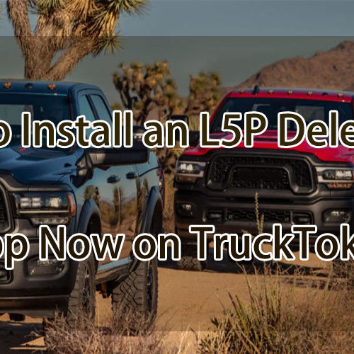 How to Install an L5P Delete Kit?